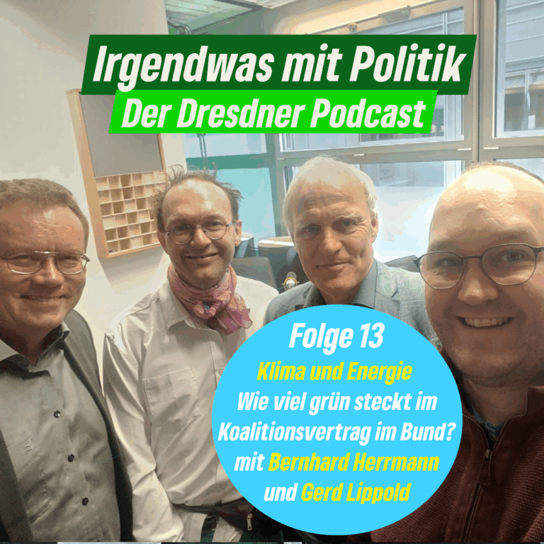 Folge 13 – Klima und Energie – Wie viel Grün steckt im Koalitionsvertrag im Bund? Mit Bernhard Herrmann und Gerd Lippold
